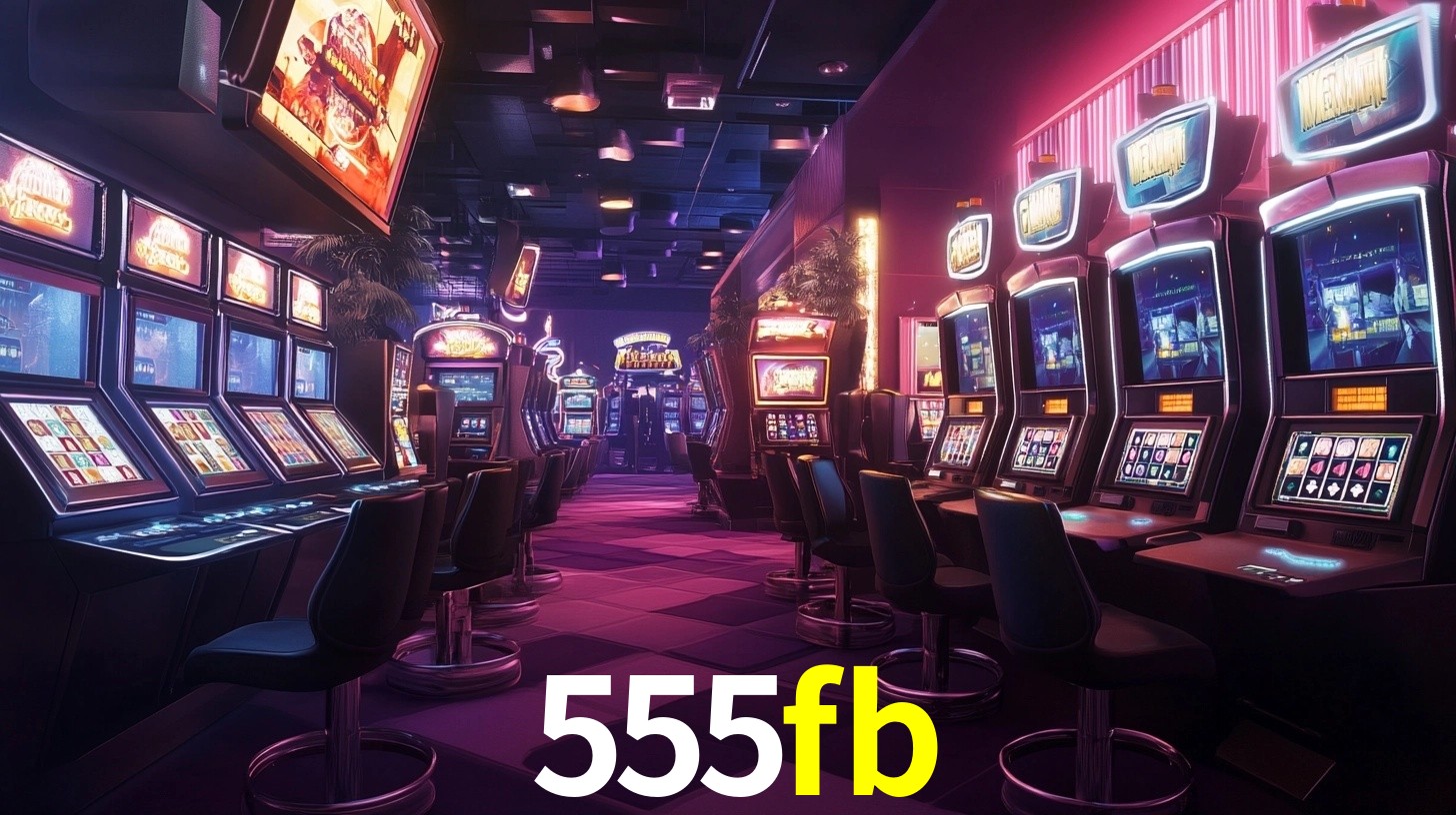 555fb: Jogos de Caça-Níqueis-Altas Recompensas, Roleta-Velocidade, Blackjack-Desafios Máximos